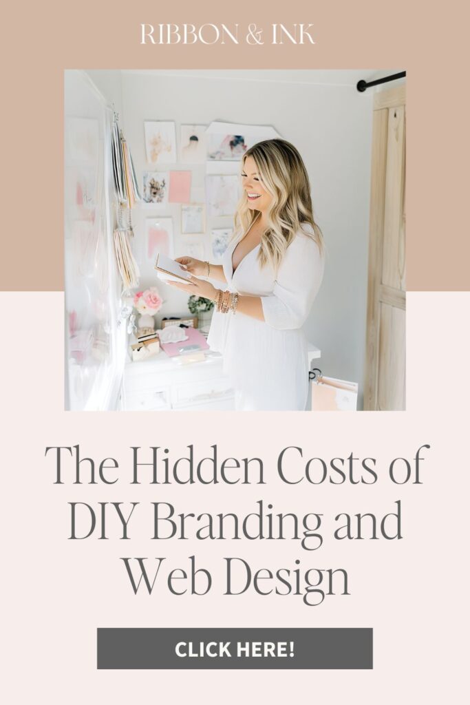 The Hidden Costs of DIY Branding and Web Design ; Brand and Showit web designer for wedding planners and photographers