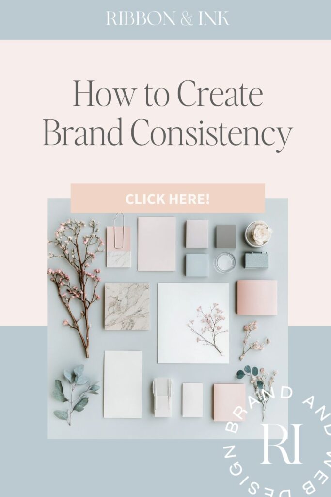 How to Create Brand Consistency That Creates Business Success ; Branding and Showit Website Templates for Wedding Pros