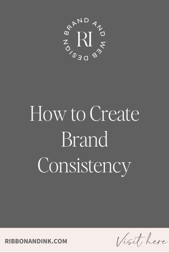 How to Create Brand Consistency That Creates Business Success ; Branding and Showit Website Templates for Wedding Pros
